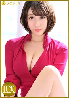 ラグジュTV×PRESTIGE PREMIUM 35 オトナのエロさここに極まる！美女達の本当の姿を余すところなく全部見せます！！の10番目のサンプル画像